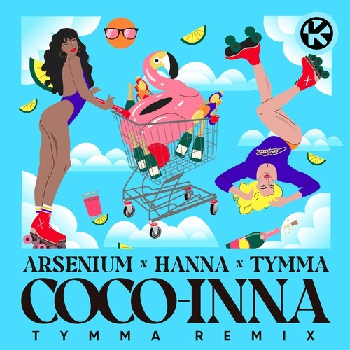 Arsenium, Hanna, TYMMA-Coco-Inna (TYMMA Remix)