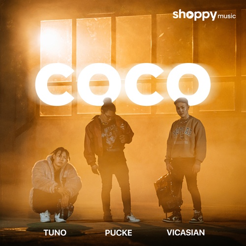 Tuno, Vicasian, Pucke, Shoppy Music-COCO