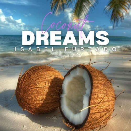 Coconut Dreams