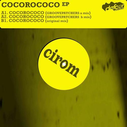 Cirom, Groovepatcher-Cocorococo