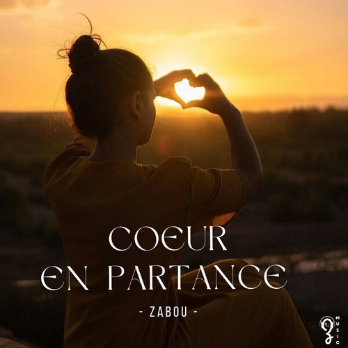 Zabou-Coeur en partance