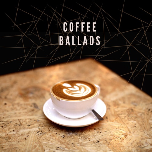 Coffee Ballads