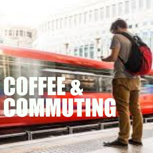 Various Artists-Coffee & Commuting