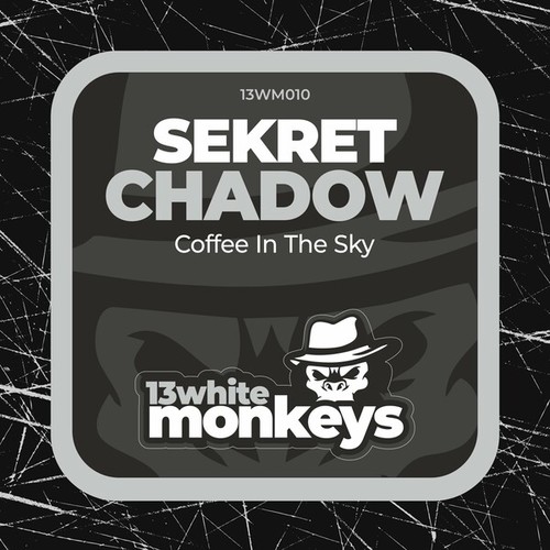 Sekret Chadow-Coffee in the Sky