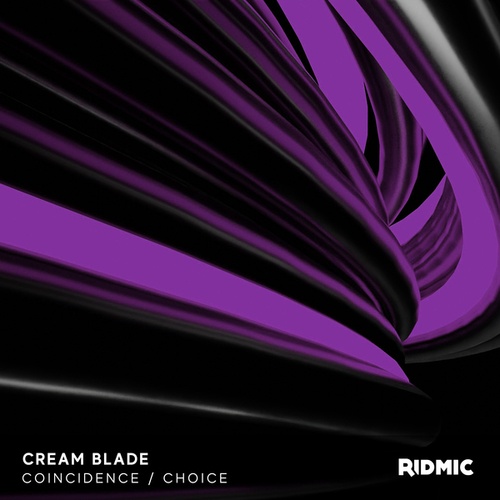 Cream Blade-Coincidence / Choice