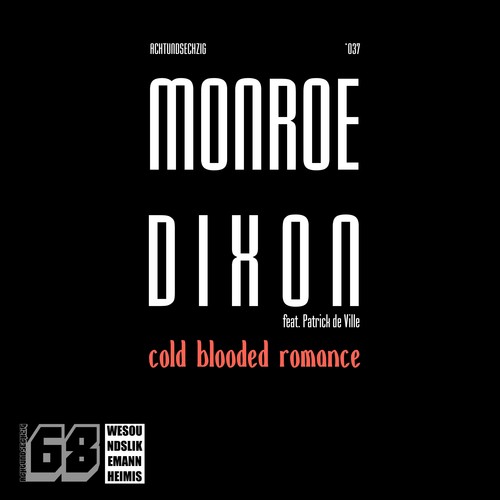 Monroe Dixon, Patrick De Ville-Cold Blooded Romance