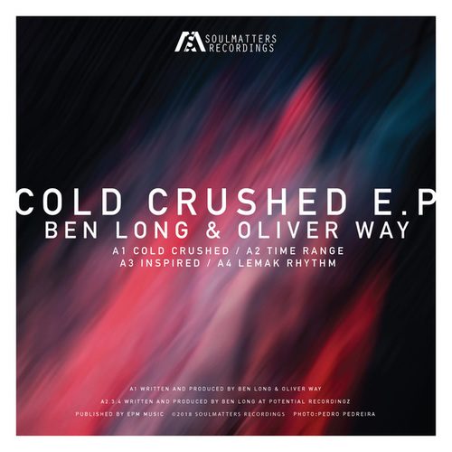 Ben Long, Oliver Way-Cold Crushed EP