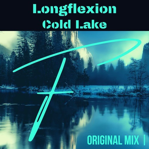 Longflexion-Cold Lake