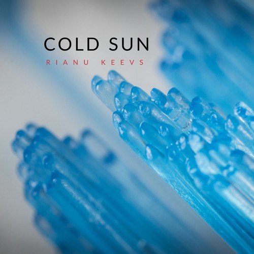Rianu Keevs-Cold Sun