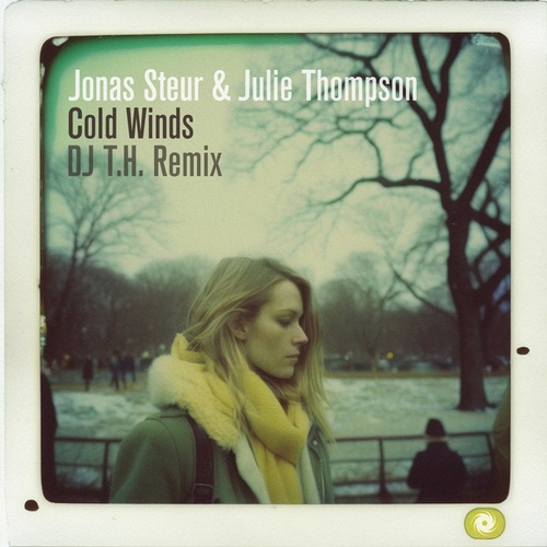 Jonas Steur, Julie Thompson, DJ T.H.-Cold Winds