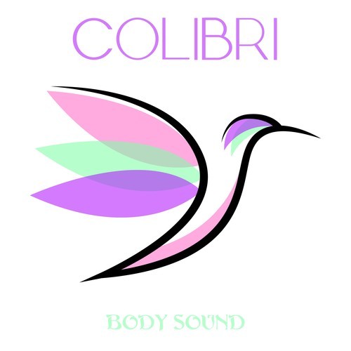 Body Sound-Colibri