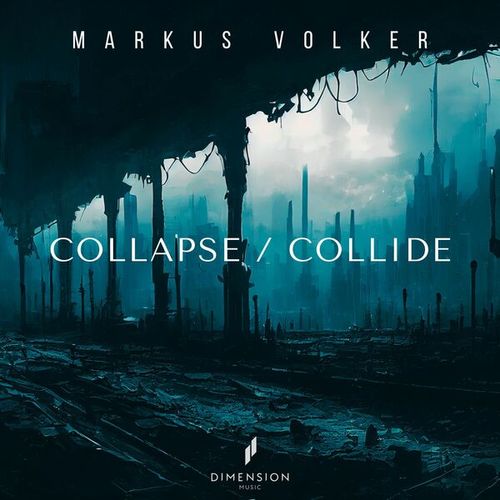 Markus Volker-Collapse / Collide