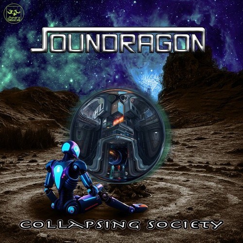 Soundragon-Collapsing Society