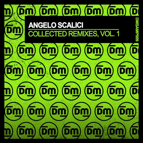 Nico Zandolino, Jeremy Bass, Claque Choc, MDW, Raul Soto, Angelo Scalici-Collected Remixes, Vol. 1