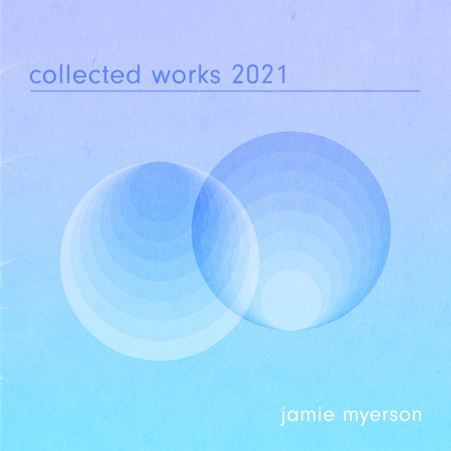 Collected Works 2021