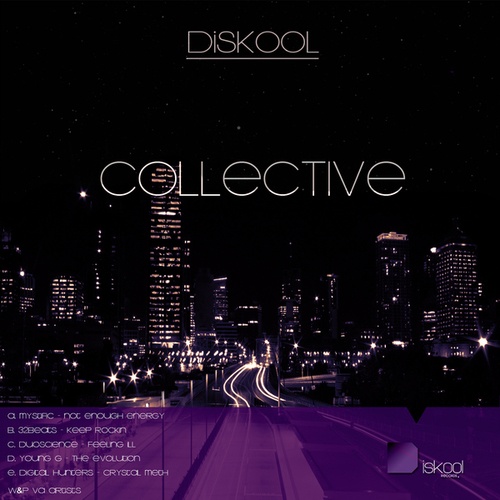 Mystific, 32Beats, Duoscience, Young G, Digital Hunters-Collective EP Vol. 1
