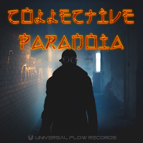 Universal Flow-Collective Paranoia