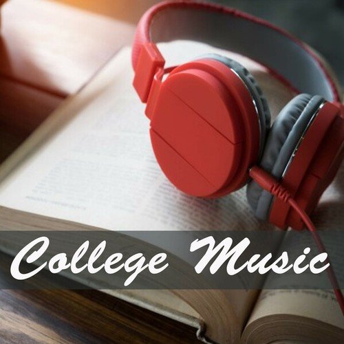 College Music-College Music (Chill Lofi Hip Hop Radio - Instrumantal Study and Calming High School, University Beats to Relax and Study To)
