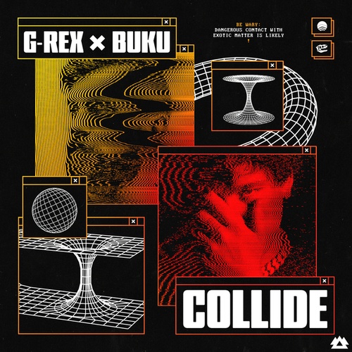 Buku, G-Rex-Collide