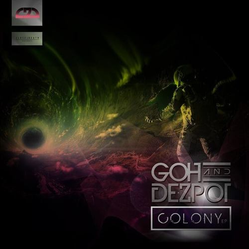 Goh (ITA), DEZPOT-COLONY EP