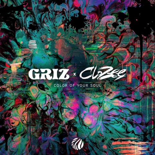 GRiZ, CloZee-Color Of Your Soul
