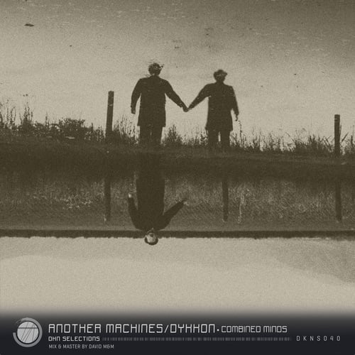 Another Machines, Dykkon-Combined Minds