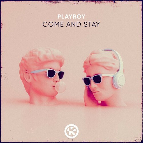 PLAYROY-Come and Stay