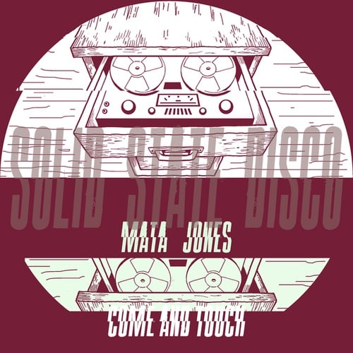 Mata Jones-Come and Touch