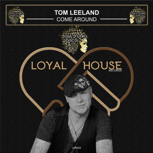 Tom Leeland-Come Around
