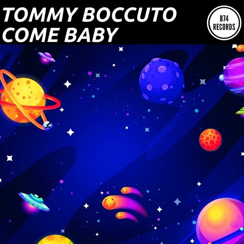 Tommy Boccuto-Come Baby (Club Mix)