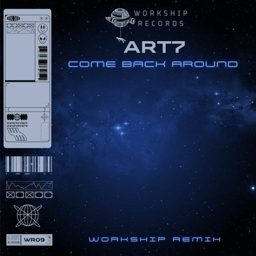 ART7, Workship-Come Back Around