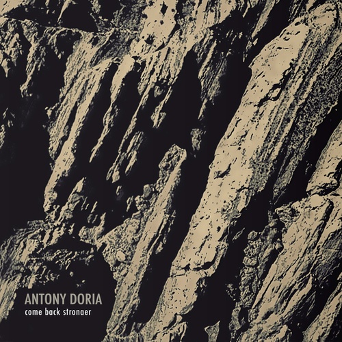 Antony Doria-Come Back Stronger EP