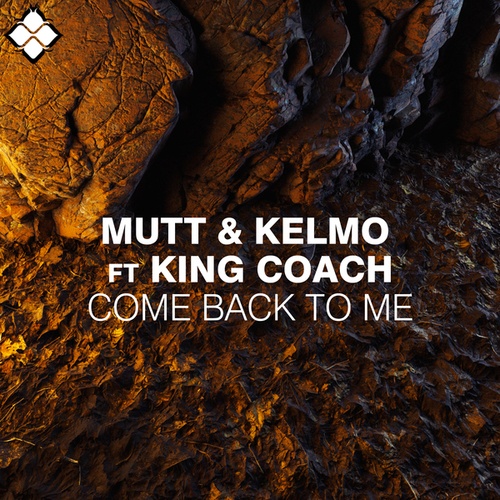 Kelmo, Mutt-Come Back to Me