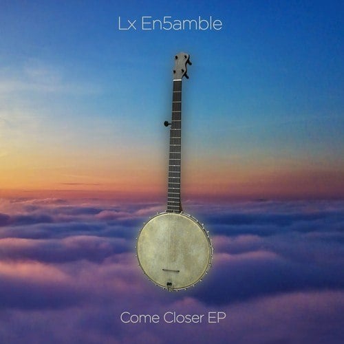 Chloe Kay, Lx En5amble, XOCO, Carmen-Come Closer EP