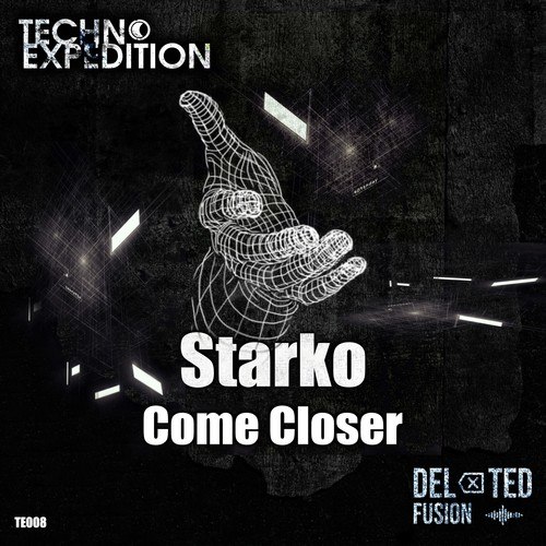 Starko-Come Closer