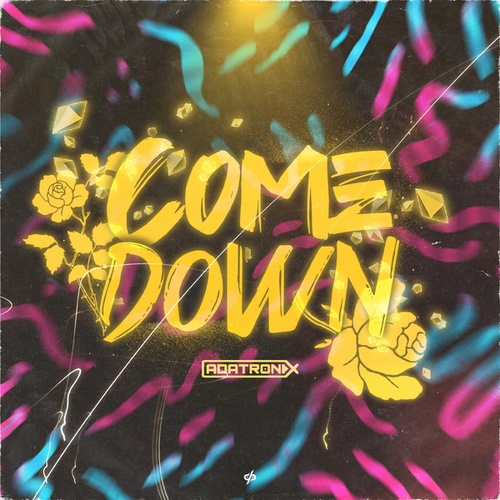Adatronix-Come Down
