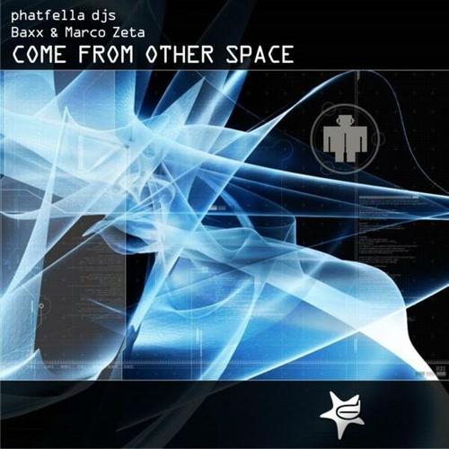 Baxx DJ, Marco Zeta-Come from Other Space