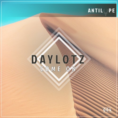 Daylotz-Come On