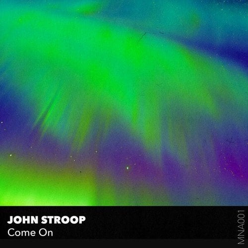 John Stroop-Come On