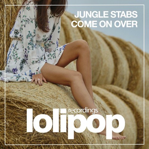 Jungle Stabs-Come on Over