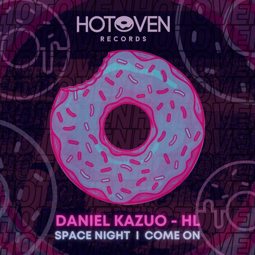HL, Daniel Kazuo-Come On - Space Night