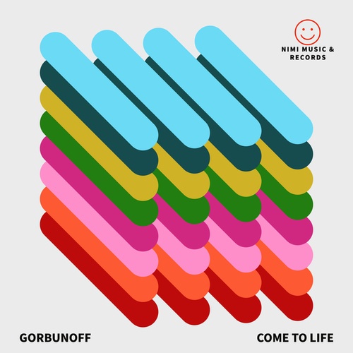 Gorbunoff-Come To Life