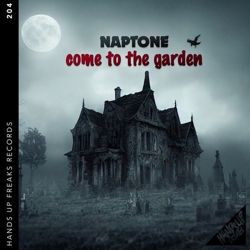 Naptone-Come to the Garden