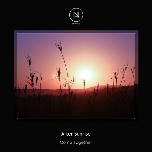 After Sunrise-Come Together