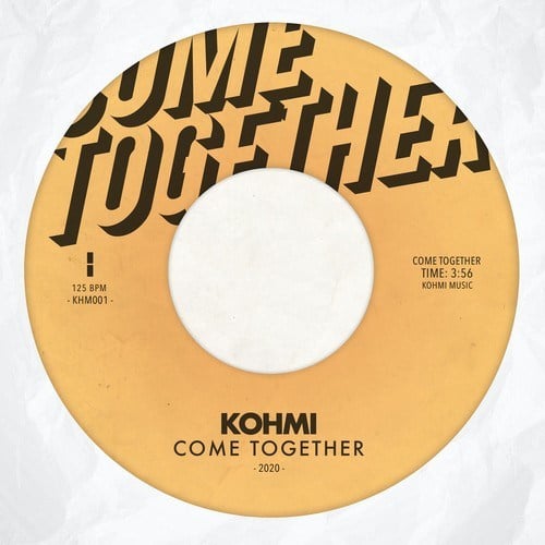 Kohmi-Come Together