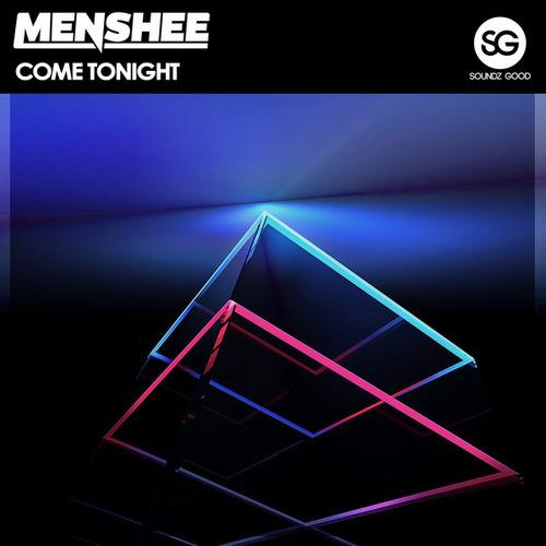 Menshee-Come Tonight