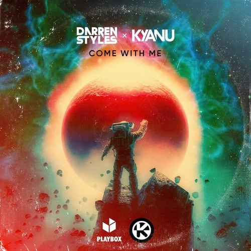Darren Styles, KYANU-Come with Me