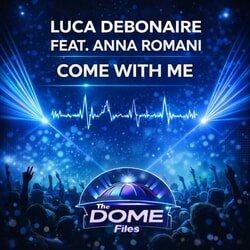 Come with Me - Luca Debonaire, Anna Romani