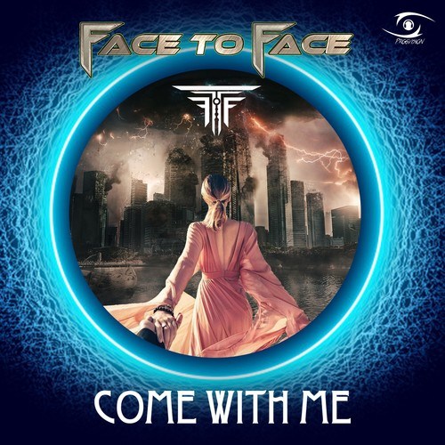 Face To Face-Come with Me (Original Mix)