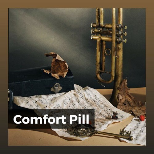 Comfort Pill